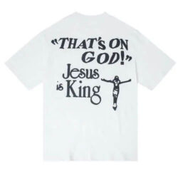 Jesus Is King That’s On God T-Shirt