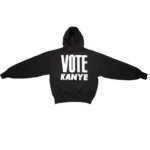 Kanye West Vote Kanye Hoodie Black